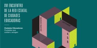 XVI Encuentro de la Red Estatal de Ciudades Educadoras XVI Encuentro de la Red
