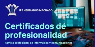 Certificados de profesionalidad en El Arenal y Hnos. Machado certificados