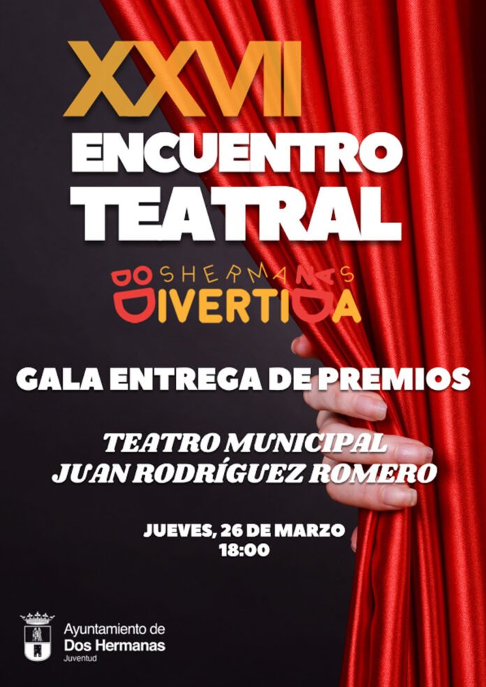 XXVII Encuentro Teatral Dos Hermanas Divertida
