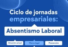 El absentismo laboral estrena un ciclo de jornadas empresariales absentismo laboral