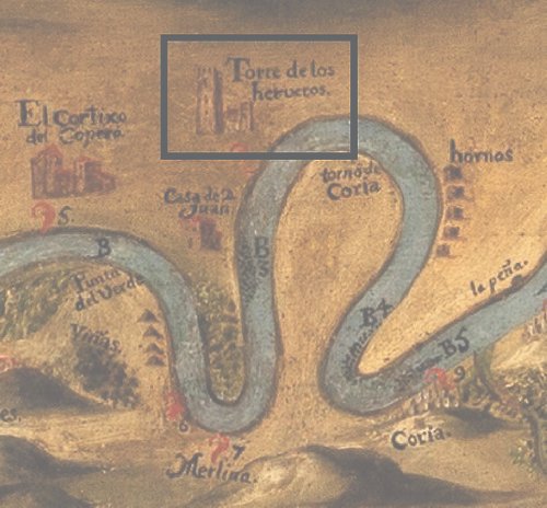 Siglo XVI. La Torre de los Herberos